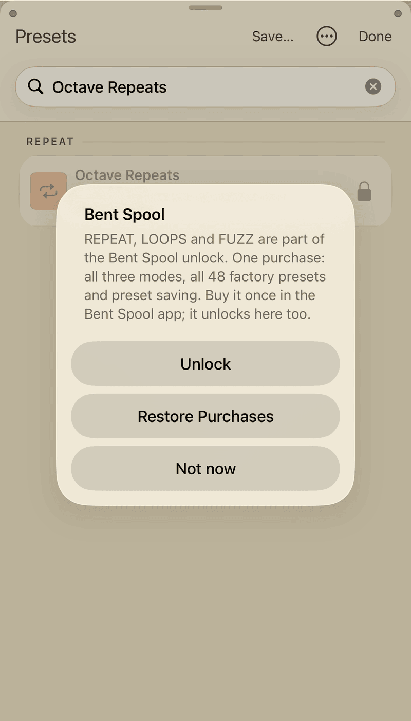 The unlock sheet on iPhone. It is titled Bent Spool, explains that REPEAT, LOOPS and FUZZ are part of the unlock, and has three buttons: Unlock, Restore Purchases and Not now.
